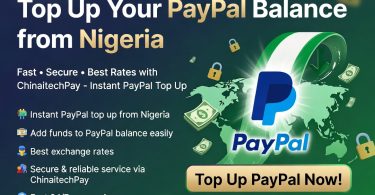 Top Up Your Paypal Balance From Nigeria With Chinaitechpay