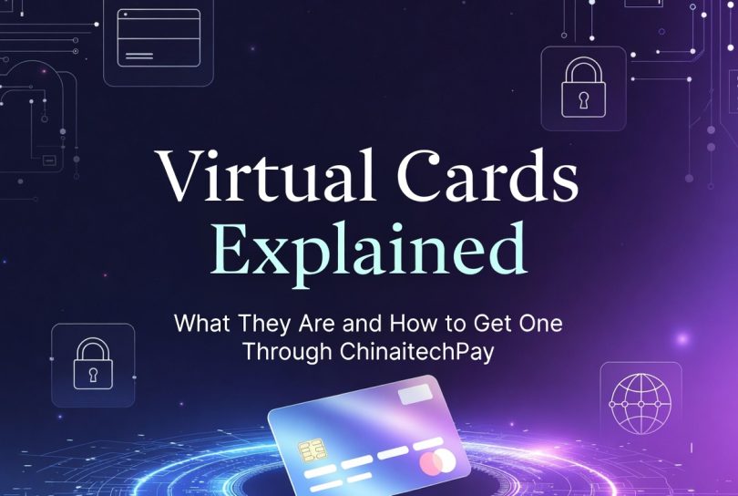 What They Are and How to Get One Through ChinaitechPay